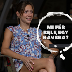 Mi fér bele egy kávéba? Telegdy-Kapás Boglárkával beszélgettünk