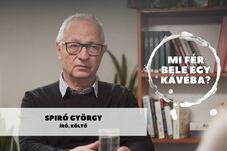 Mi fér bele egy kávéba? Spiró Györggyel beszélgettünk