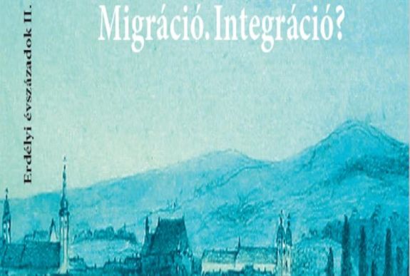 T. Szabó Csaba: Migráció és integráció történelmi perspektívákban