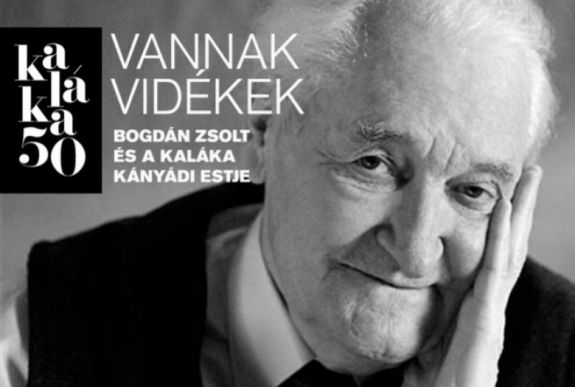 Vannak vidékek  – A Kaláka és Bogdán Zsolt kolozsvári Kányádi-estjén jártunk