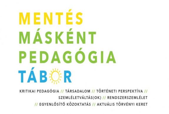 Mentés másként pedagógia tábort szerveznek Verespatakon