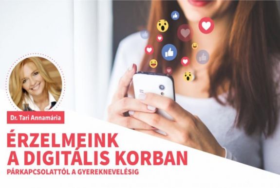 Érzelmeink a digitális korban – Tari Annamária pszichológus tart előadásokat Erdélyben