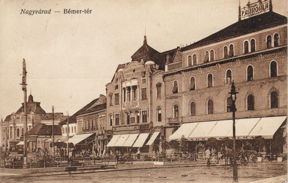 A Pannónia szálló a nagyváradi Bémer téren. Ennek volt a vendége Ady Endre és öccse, Ady Lajos a háború kitörésének napján 